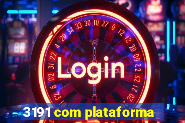 3191 com plataforma